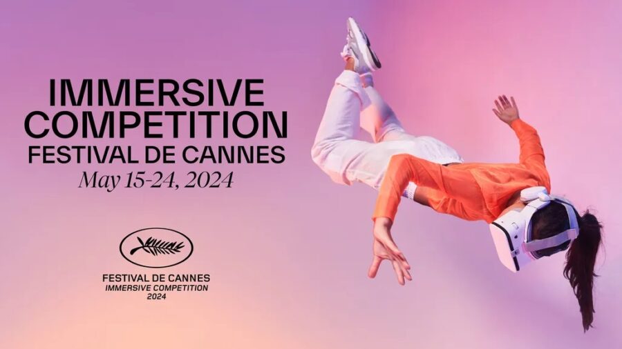 Festival de Cannes announces Immersive Competition | Auganix.org